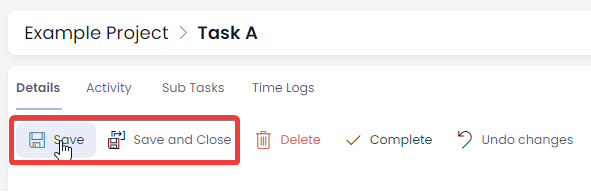 A screenshot showing the location of the save button so that users can save any of the edits they made against the task